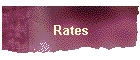 Rates